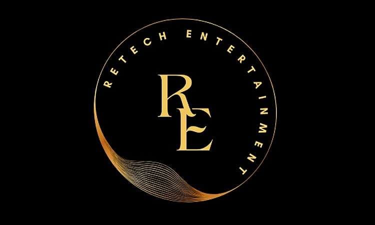 Retech Entertainment